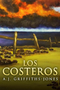 A. J. Griffiths-Jones — Los costeros