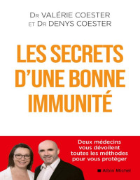 Valérie Coester & Denys Coester — Les secrets d'une bonne immunité