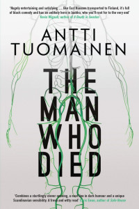 Antti Tuomainen — The Man Who Died