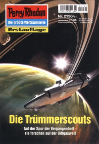 Francis, H.G. — [Perry Rhodan 2136] • Die Trümmerscouts