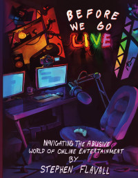 Stephen Flavall — Before We Go Live