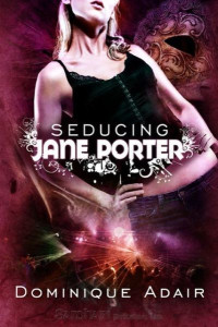 Dominique Adair — Seducing Jane Porter