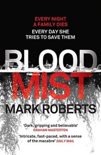 Mark Roberts — Blood Mist