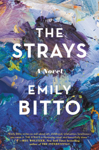 Emily Bitto — The Strays