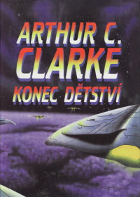 Arthur C. Clarke — Konec dětství