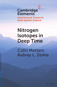 Colin Mettam & Aubrey L. Zerkle — Nitrogen Isotopes in Deep Time