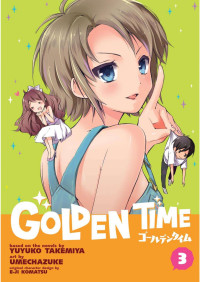 Yuyuko Takemiya, Umechazuke — Golden Time Vol.03