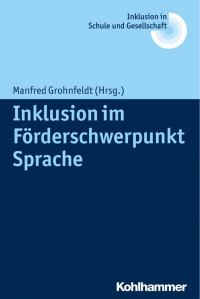 Manfred Grohnfeldt — Inklusion im Förderschwerpunkt Sprache