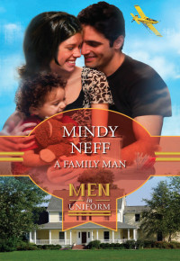 Mindy Neff — A Family Man