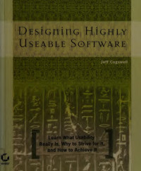 Jeffrey M. Cogswell — Designing Highly Useable Software