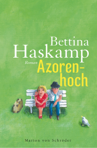 Bettina Haskamp — Azorenhoch