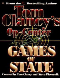 Tom Clancy — Tom Clancy's Op-Center: Games of State