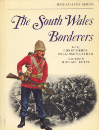 Christopher Wilkinson-Latham — The South Wales Borderers