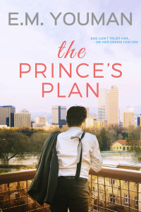 E.M. Youman — The Prince's Plan