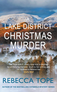 Rebecca Tope — A Lake District Christmas Murder