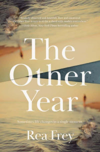 Frey, Rea — The Other Year