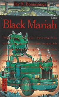 Jay R. Bonansinga — Black Mariah