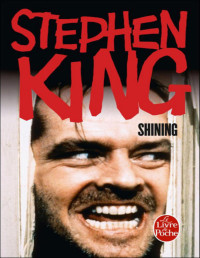 King, Stephen — Shinning