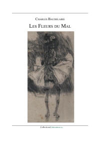 CHARLES BAUDELAIRE — LES FLEURS DU MAL