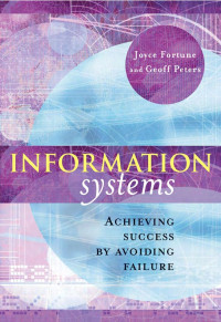 MR2 — Information Systems : Achieving Success by Avoiding Failure