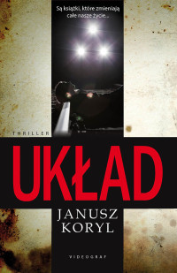 Janusz Koryl — Układ