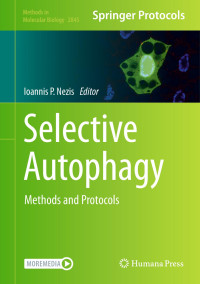 Ioannis P. Nezis — Selective Autophagy: Methods and Protocols