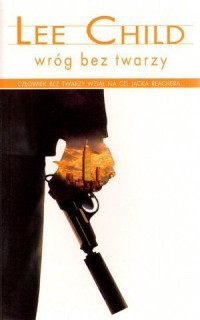 Lee Child — Wróg bez twarzy (t.3 JR)