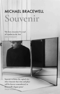 Michael Bracewell — Souvenir