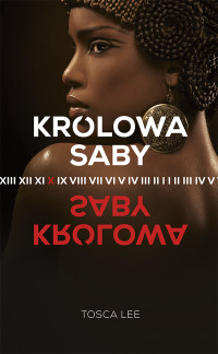 Tosca Lee — Królowa Saby