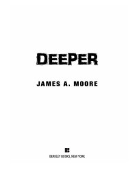 Moore, James — Deeper