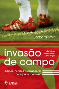 Barbara Smit — Invasão de Campo