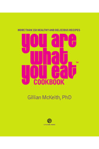 Gillian McKeith — You are what You Eat Cookbook