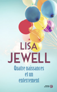 Lisa JEWELL — Quatre naissances et un enterrement