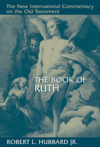 Rubert L. Hubbard — The Book of Ruth