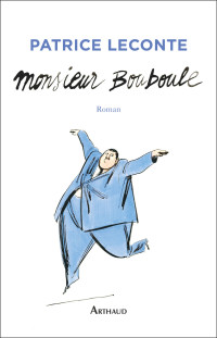 Patrice Leconte — Monsieur Bouboule