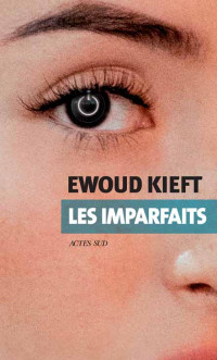 Ewoud Kieft — Les Imparfaits