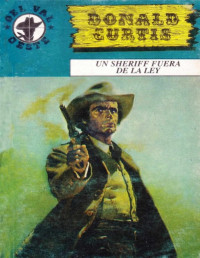 Donald Curtis — Un sheriff fuera de la ley