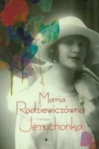 Maria Rodziewiczówna — Jerychonka