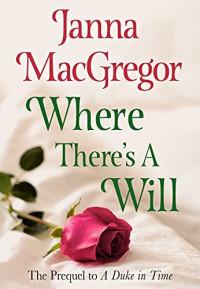 Janna MacGregor — Where There's A Will