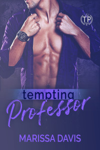 Marissa Davis — Tempting Professor: Tainted Professors