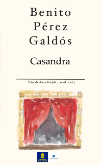 Benito Pérez Galdós — Casandra