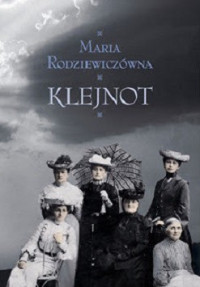 Maria Rodziewiczówna — Klejnot