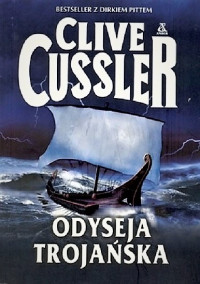 Clive Cussler — Odyseja trojańska