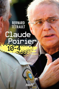 Tetrault Bernard [Tetrault Bernard] — Claude poirier