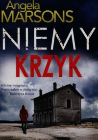 Angela Marsons — Niemy krzyk