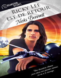 Nicki Bennett — Ricky Lee est de retour