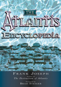 Joseph, Frank — Atlantis Encyclopedia