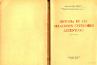 Isidoro Ruiz Moreno — Historia de las relaciones exteriores argentinas 1810-1955