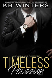 KB Winters [Winters, KB] — Timeless Passion Book 2