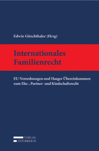 Edwin Gitschthaler; — Internationales Familienrecht